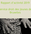 Rapport Activité 2019 - SDJ Bruxelles