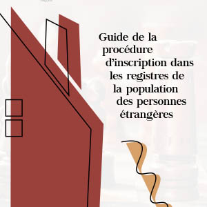 Inscription dans les registres de la population (personnes étrangères)